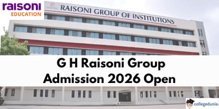 G H Raisoni Admission 2026 Open for All Campuses; Apply Now @raisoni.net